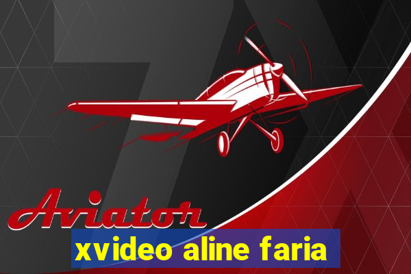 xvideo aline faria